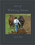 ART OF WORKING HORSES BOOK