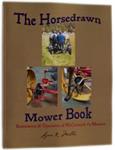 THE HORSEDRAWN MOWER BOOK