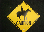 CAUTION HORSE & RIDER SIGN