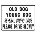 9^X12^ OLD DOG/YOUNG DOG ALUM.SIGN